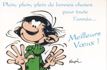 Gaston Lagaffe : Carte postale : Meilleurs Voeux ! Plein, plein de bonnes choses pour toute l'année...