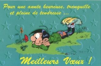 Gaston Lagaffe, Carte postale, Meilleurs Voeux ! Pour une année heureuse, tranquille et pleine de tendresse...