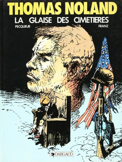 Franz, Thomas Noland, Bd prix mini, Tome 1, La glaise des cimetières