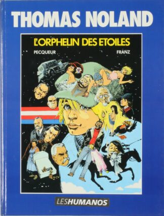 Franz, Thomas Noland, Bd prix mini, Tome 3, L'orphelin des étoiles
