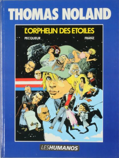 Franz, Thomas Noland, Bd prix mini, Tome 3, L'orphelin des étoiles