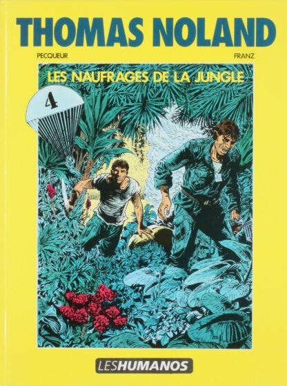 Franz, Thomas Noland, Bd prix mini, Tome 4, Les naufragés de la jungle