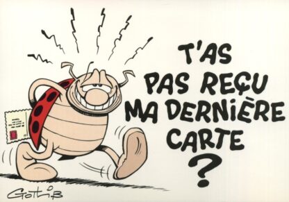 La coccinelle : Carte Postale : T'as reçu ma dernière carte ?