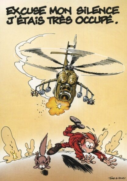 Spirou et Fantasio : Carte postale : Excuse mon silence, j'étais très occupé.