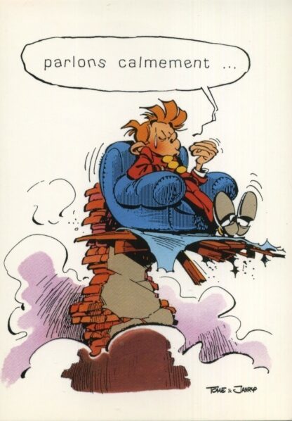 Spirou et Fantasio : Carte postale : Parlons calmement...