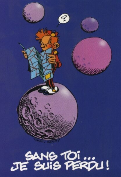 Spirou et Fantasio : Carte postale : Sans toi... Je suis perdu !