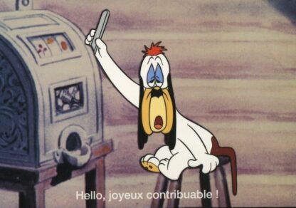 Tex Avery : Carte postale : Hello, joyeux contribuable!
