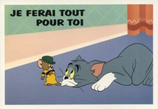 Tom & Jerry Carte postale Je ferai tout pour toi