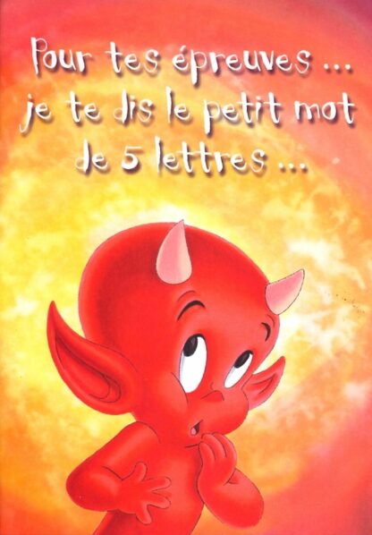 Hot Stuff, Carte double, Pour tes épreuves... je te dis le petit mot de 5 lettres... Bravo