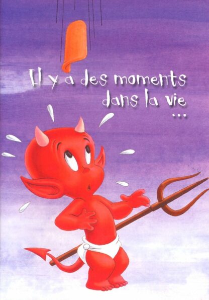 Hot Stuff, Carte double, Il y a des moments dans la vie...où l'on a besoin du soutien de ses amis. Courage