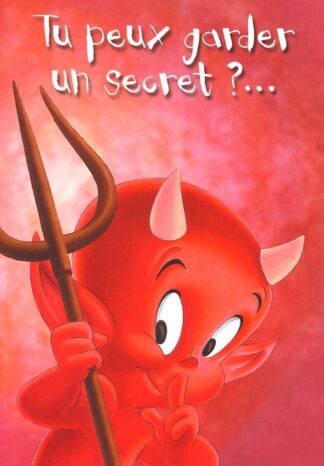 Hot Stuff, Carte double, Tu peux garder un secret?...