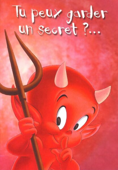 Hot Stuff, Carte double, Tu peux garder un secret?...