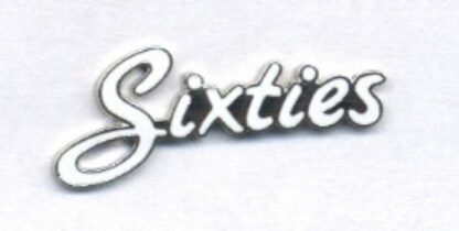 Sixties, Musique, Pin's Démons & Merveilles
