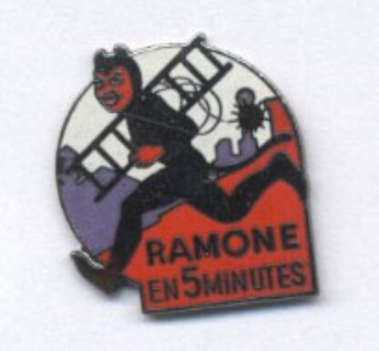 Pin's, Démons & Merveilles, Pub 'Ramone en 5 minutes'