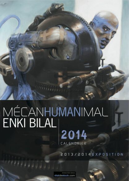 Bilal Calendrier 2014 - Mécanhumanimal