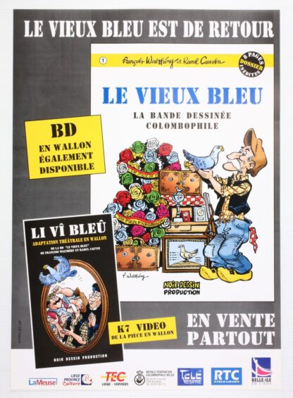 Affiche publicitaire 'Le vieux bleu, La bande dessinée colombophile' par Walthéry et Cauvin'