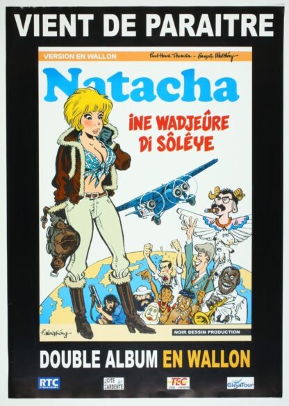 Affiche en wallon 'Natacha Ine Wadjeûre di sôlêye' par Walthéry (Grand format)