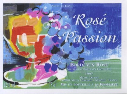 Etiquette de vin, Coupe de fruit, Rosé Passion 1997