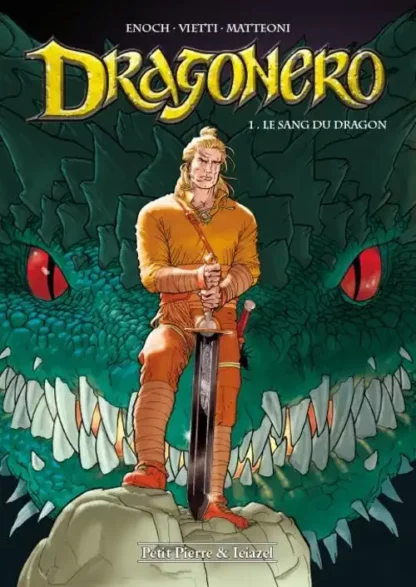 dragonero tome 1 le sang du dragon eo matteoni
