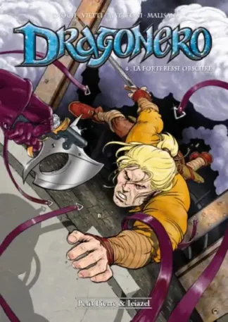 dragonero tome 4 la forteresse obscure eo matteoni