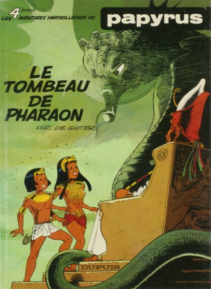 Le tombeau de pharaon + dédicace