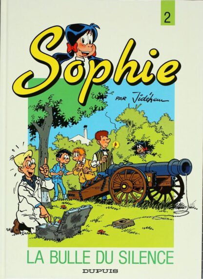 Sophie Tome 2 La bulle du silence par Jidehem