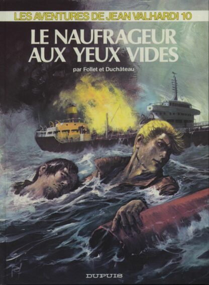 Jean Valhardi, Follet et Duchâteau, Bd neuve à prix mini, Tome 10, Le naufrageur aux yeux vides