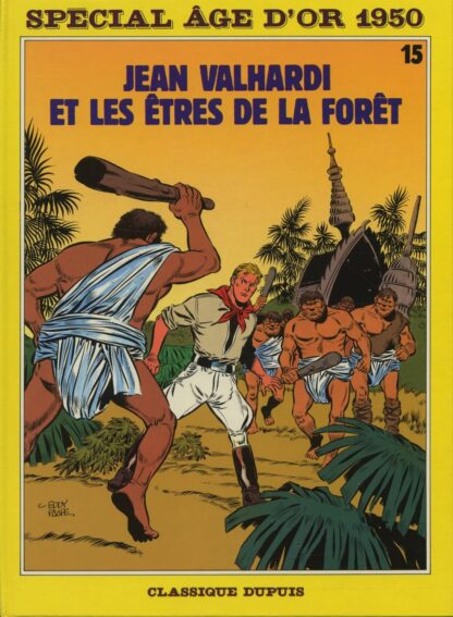 Jean Valhardi, Eddy Paape, Bd neuve à prix mini, Tome 15, Les Etres de La Forêt
