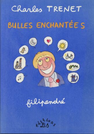 Charles Trenet : Bulles enchantées : Bd à prix Mini