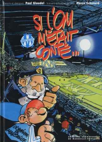 Si l'OM m'était conté