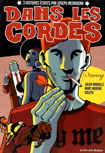 Mariolle, Moreno, Soluto, Bd à prix mini, Dans les cordes, 3 histoires écrites par Joseph Incardona