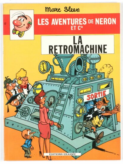 Marc Sleen, Les aventures de Néron & Cie, Tome 67, La retromachine