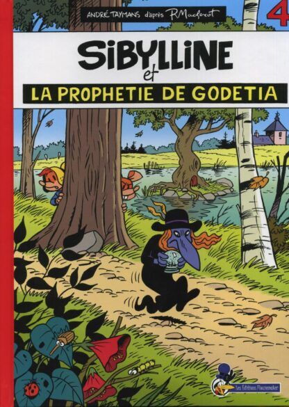 Macherot, Taymans, Sibylline, Tome 4, Bd à prix mini, La prophétie de Godetia