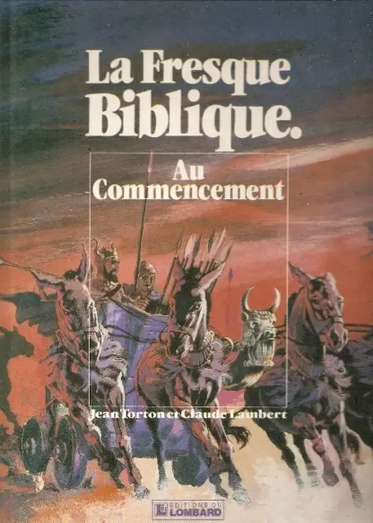 Fresque Biblique EO tome 1 Torton