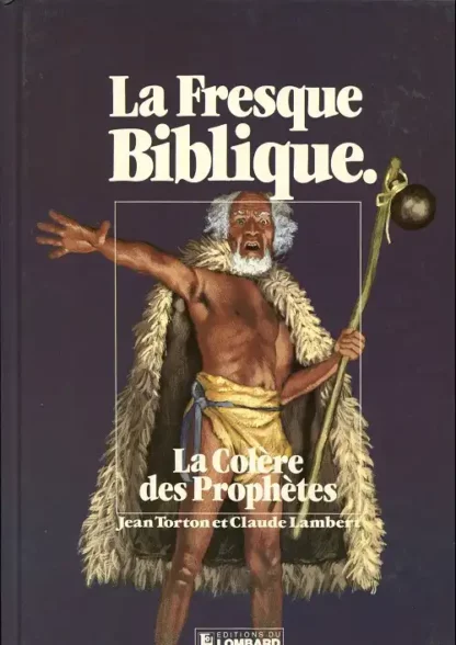 Fresque Biblique EO tome 6 Torton