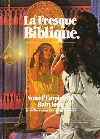 Fresque Biblique EO tome 7 Torton