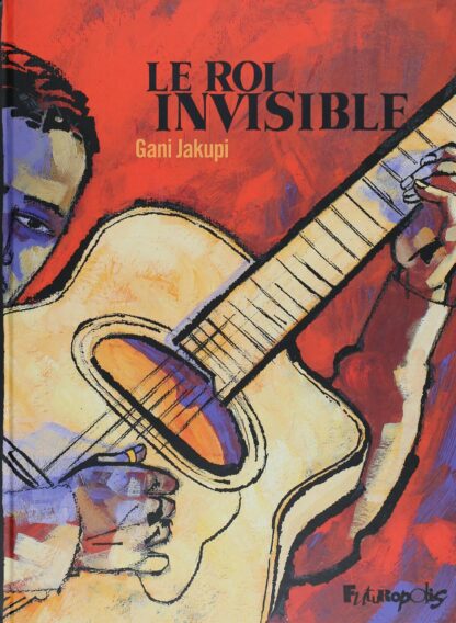 Le Roi invisible