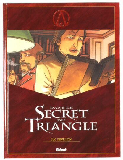 Le triangle secret, Tome HS1, Dans le secret du Triangle