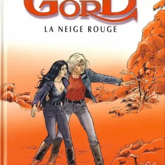 gord tome 4 la neige rouge eo