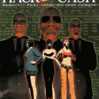 Hack and Cash EO Tome 1 Alain Maindron
