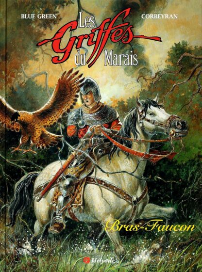 Blue Green, Les Griffes du Marais, Bd à prix mini, Tome 3, Bras-Faucon