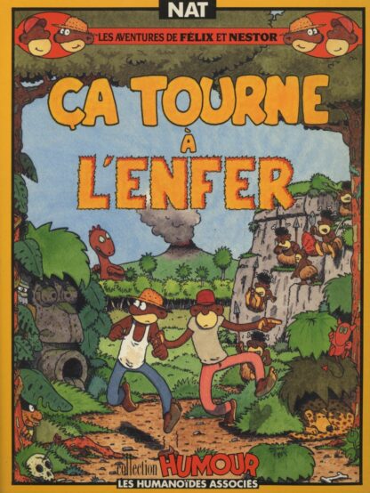 Les Aventures de Félix et Nestor : ça tourne à l'enfer.