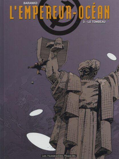 L'Empereur-Océan : BD à prix mini : Eo Tome 3 Le Tombeau