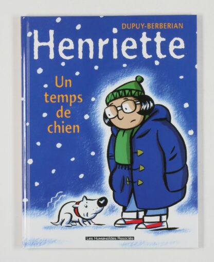 Henriette : Bd à prix mini : Tome 2 Un temps de chien
