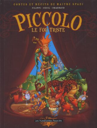 Piccolo : Contes et récits de Maître Spazi : BD à prix mini : EO Tome 1 Le fou triste