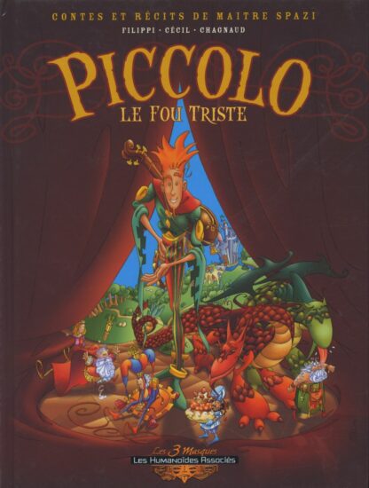Piccolo : Contes et récits de Maître Spazi : BD à prix mini : EO Tome 1 Le fou triste
