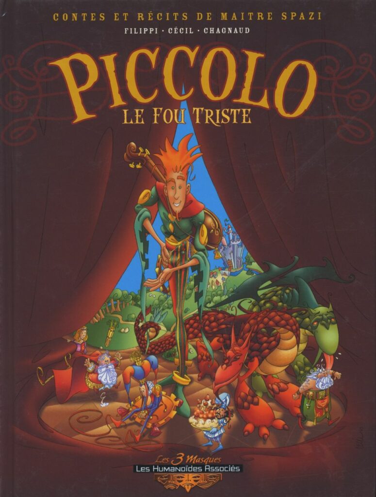 Piccolo : Contes et récits de Maître Spazi : BD à prix mini : EO Tome 1 Le fou triste