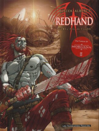 Redhand : BD à prix mini : EO Tome 1 Le Prix de l'oubli