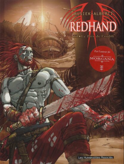 Redhand : BD à prix mini : EO Tome 1 Le Prix de l'oubli
