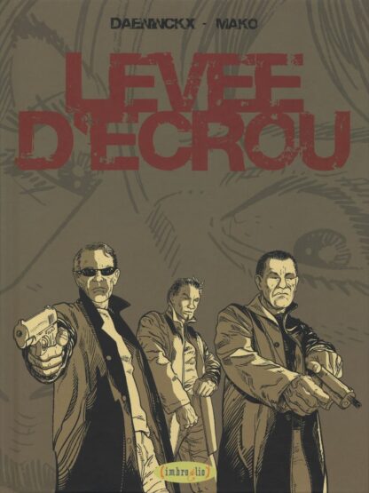 Mako, Daeninckx, BD à prix mini, EO, Levée d'écrou